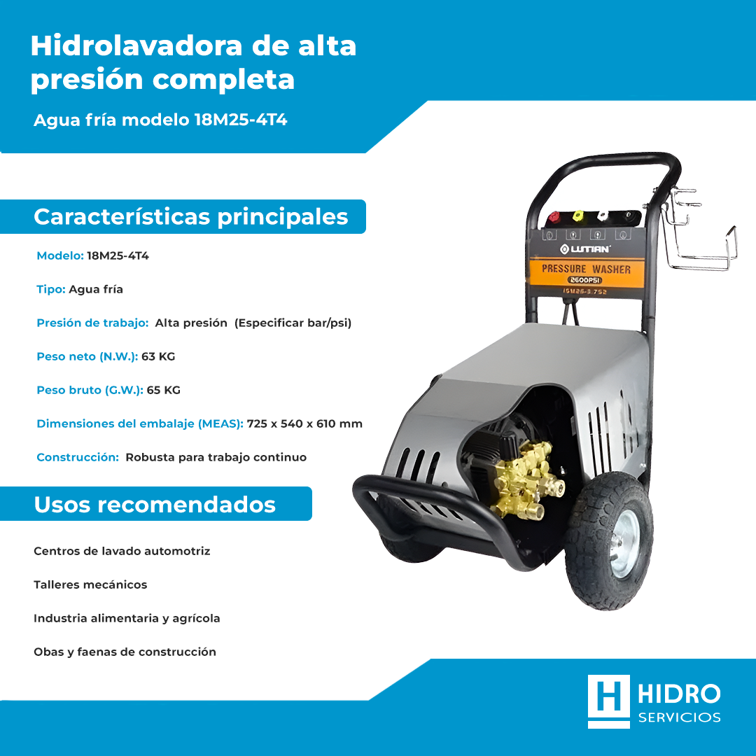 HIDROLAVADO ALTA PRESION COMPLETA AGUA FRIA MODELO 18M25-4T4