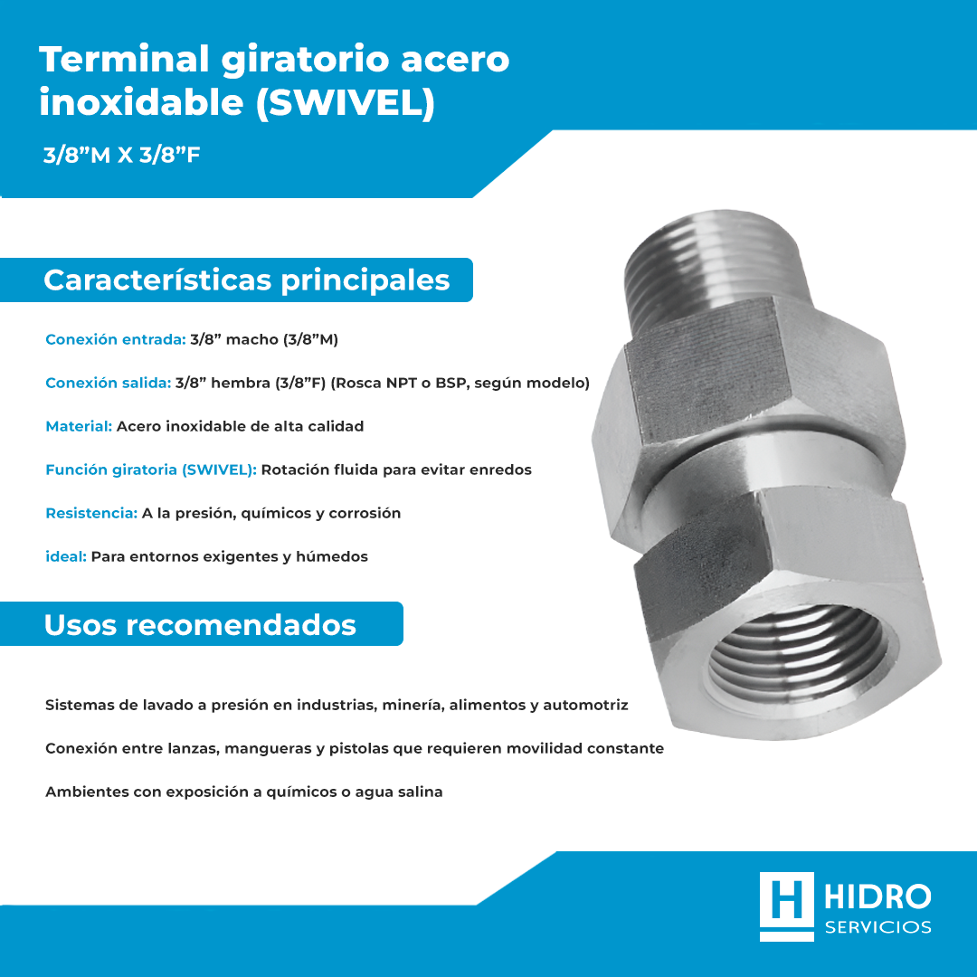 TERMINAL GIRATORIO INOXIDABLE 3/8"M x 3/8"F (SWIVEL)