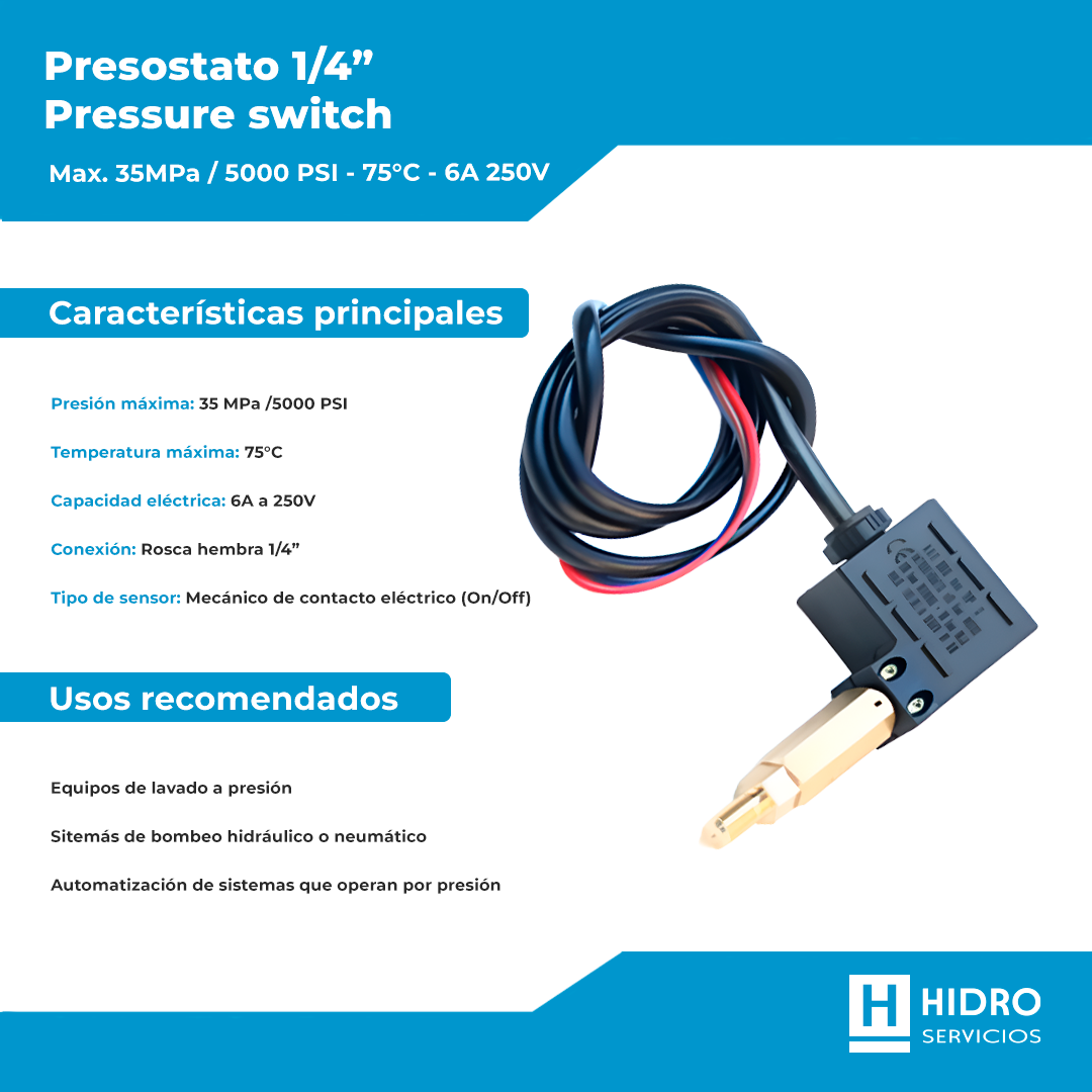 PRESOSTATO 1/4" – MAX. 35MPA / 5000PSI – 75°C – 6A 250V (PRESSURE SWITCH)